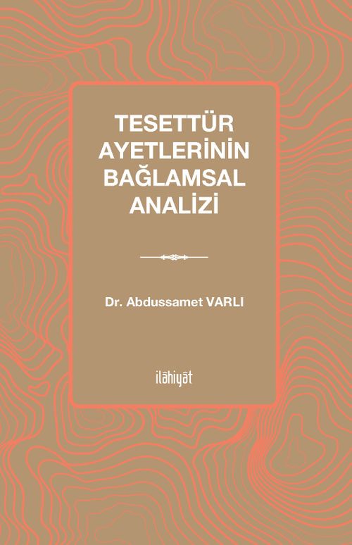 Tesettür Ayetlerinin Bağlamsal Analizi