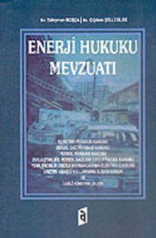 Enerji Hukuku Mevzuatı