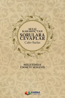 Sezai Karakoç'tan Sorulara Cevaplar