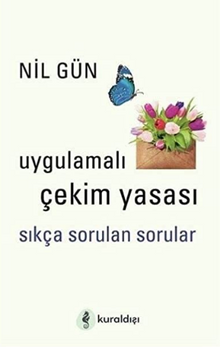 Uygulamalı Çekim Yasası Sıkça Sorulan Sorular