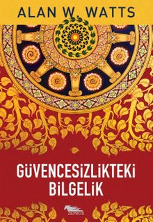 Güvencesizlikteki Bilgelik