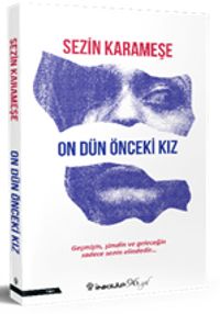 On Dün Önceki Kız