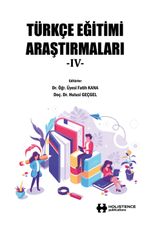 Türkçe Eğitimi Araştırmaları IV