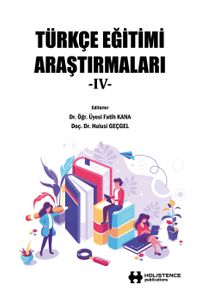 Türkçe Eğitimi Araştırmaları IV