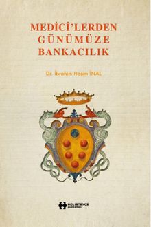 Medici'lerden Günümüze Bankacılık