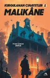 Kurgulanan Cinayetler 1 / Malikane