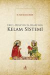 Eb&uuml;'l-H&uuml;seyin el-Basr&icirc;'nin Kelam Sistemi
