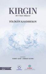 Kırgın & Bir Ürkün Hikayesi 