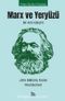 Marx ve Yeryüzü & Bir Anti-Eleştiri