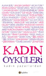 Kadın Öyküleri & Kadın Yazarlardan