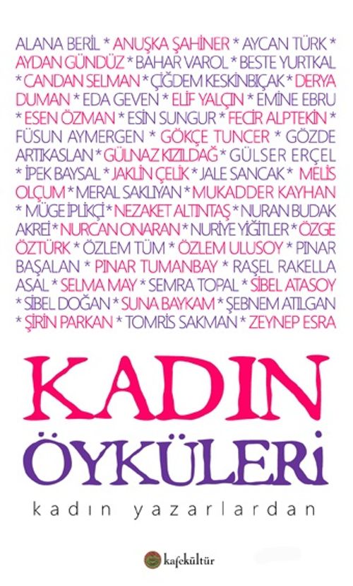 Kadın Öyküleri & Kadın Yazarlardan