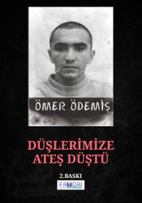 Düşlerimize Ateş Düştü 