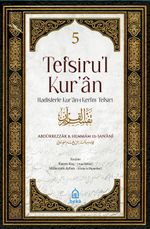 Tefsirul Kuran Hadislerle Kuranı Kerim Tefsiri (5 Cilt Takım)