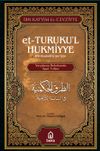 Et-Turukul'l Hukmiyye