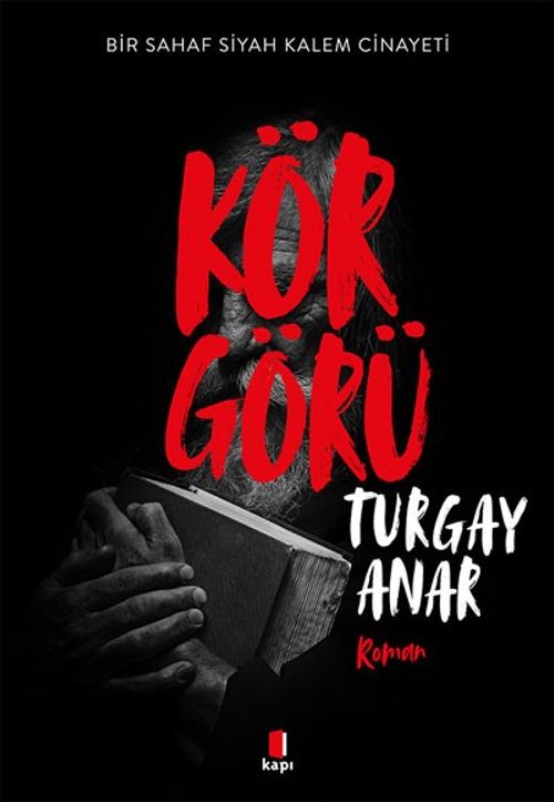 Körgörü & Bir Sahaf Siyah Kalem Cinayeti