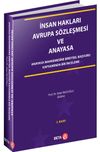 İnsan Hakları Avrupa S&ouml;zleşmesi ve Anayasa