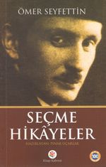 Seçme Hikayeler  - Ömer Seyfettin