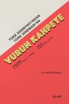T&uuml;rk Edebiyatı'ndan T&uuml;rk Sineması'na Vurun Kahpeye & 3 Rejis&ouml;r 3 Film
