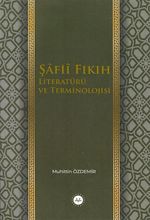 Şafii Fıkıh Literatürü ve Terminolojisi