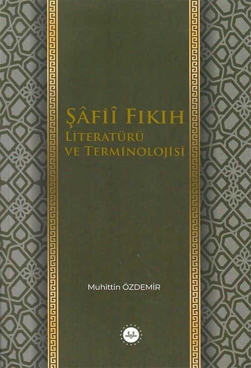 Şafii Fıkıh Literatürü ve Terminolojisi