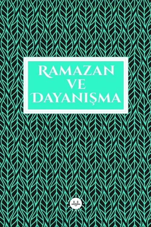 Ramazan ve Dayanışma