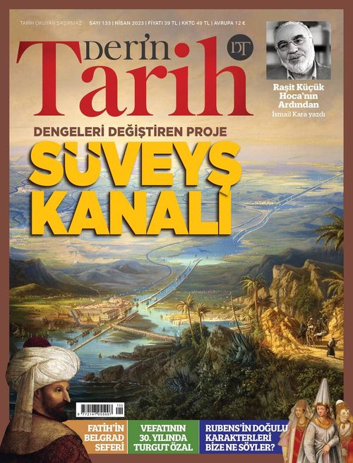 Derin Tarih Sayı: 133 Nisan 2023