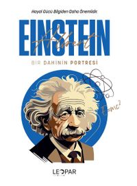 Bir Dahinin Portresi Einstein