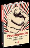 Propaganda & Algı, İdeoloji ve Toplum İnşasına Dair İncelemeler