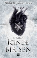 İçinde Bir Sen 1 / Engerek (Ciltli)