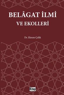 Belagat İlmi ve Ekolleri