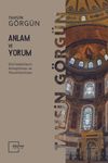 Anlam ve Yorum & Dini Metinlerin Anlaşılması ve Yorumlanması