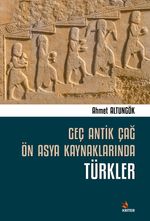 Geç Antik Çağ Ön Asya Kaynaklarında Türkler