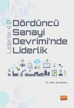 Dördüncü Sanayi Devrimi'nde Liderlik & Liderlik 4.0