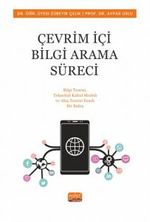 Çevrim İçi Bilgi Arama Süreci & Bilgi Teorisi, Teknoloji Kabul Modeli ve Akış Teorisi Esaslı Bir Bakış