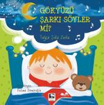 Gökyüzü Şarkı Söyler Mi?