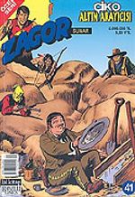 Zagor Özel Seri 41: Çiko Altın Arayıcısı