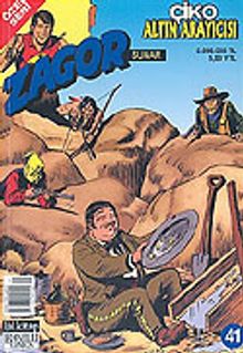 Zagor Özel Seri 41: Çiko Altın Arayıcısı