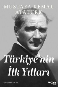 Türkiye'nin İlk Yılları