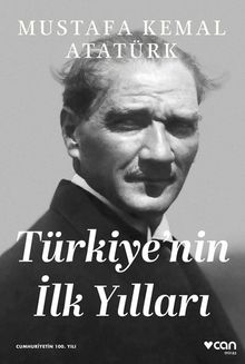 Türkiye'nin İlk Yılları