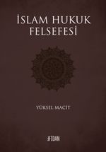 İslam Hukuk Felsefesi