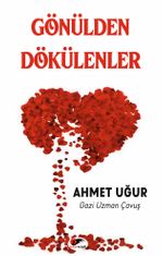 Gönülden Gökülenler