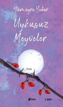 Uykusuz Meyveler