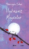 Uykusuz Meyveler