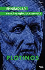 Enneadlar / Birinci ve Beşinci Dokuzluklar