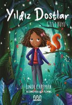 Yıldız Dostlar: Gizli Büyü