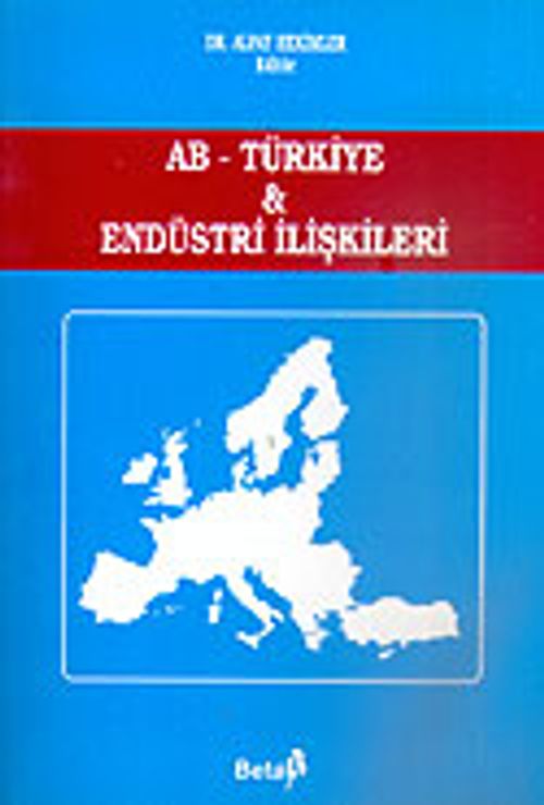 AB-Türkiye&Endüstri İlişkileri