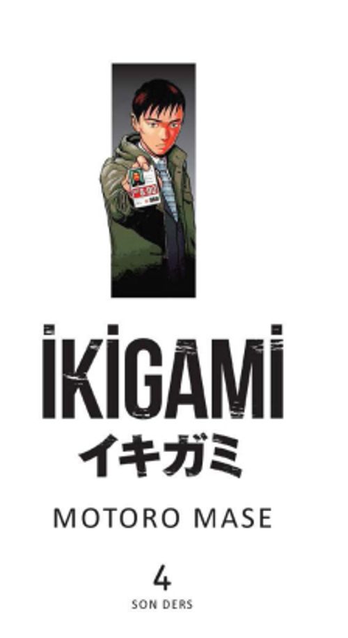 İkigami Cilt 4 / Son Ders