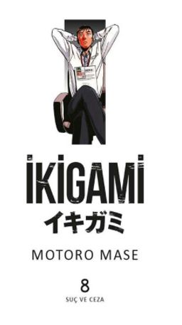 İkigami Cilt 8 / Suç ve Ceza
