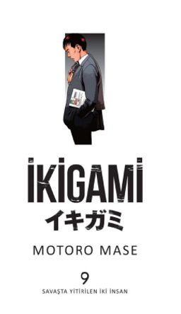 İkigami Cilt 9 / Savaşta Yitirilen İki İnsan