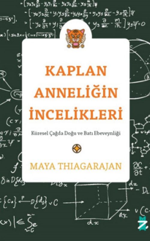 Kaplan Anneliğin İncelikleri: Küresel Çağda Doğu ve Batı Ebeveynliği